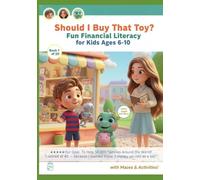 Should I buy that toy: ★★★★★ Our Goal: To Help 50,000 Families Around the World train your money smart kid