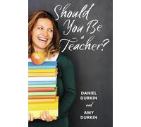 Should You Be a Teacher?