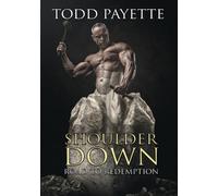 Shoulder Down: Road to Redemption (DVD) Jeni Briscoe Todd Payette