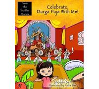 Shoumi Sen Celebrate Durga Puja With Me (Tascabile) From the Toddler Diaries