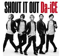 SHOUT IT OUT - DA-ICE