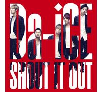 SHOUT IT OUT - DA-ICE