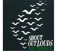 Shout Out Louds - The Comeback