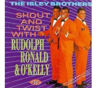 Shout & Twist With Rudolph, Ronald & O'Kelly (CD) Album
