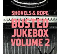 Shovels & Rope - Busted Jukebox 2