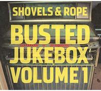 Shovels & Rope Busted Jukebox - Volume 1 (CD) Album