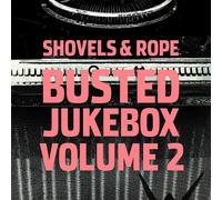 Shovels & Rope Busted Jukebox - Volume 2 (Vinyl LP) 12" Album