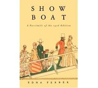 Show Boat by Edna Ferber (2007-05-01)