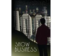 Show Business