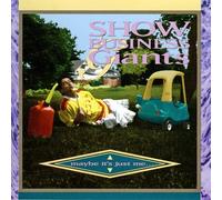 Show Business Giants - Maybe It's Just Me