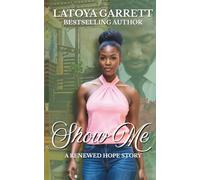 Show Me: A Christian Romance