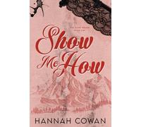 Show Me How: A Small Town, Runaway Bride Romance