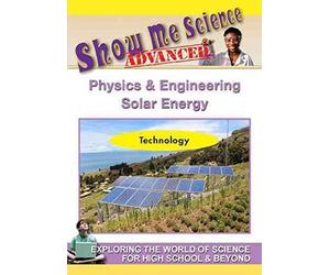 Show Me Science Advanced Technology / Physics & Engineering Solar