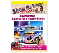 Show Me Science Series-Advance - Environment-Science for a Heal