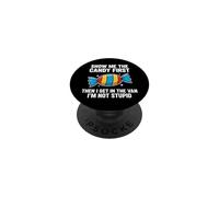 Show Me The Candy First And Then I Get In The Van PopSockets PopGrip Adesivo