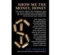Show Me the Money, Honey (Tascabile)