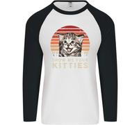 Show Me Tuo Kitties Divertente Gatto Uomo L/S Baseball T-Shirt