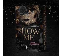 Show me: your passion | Mit wunderschönem Farbschnitt