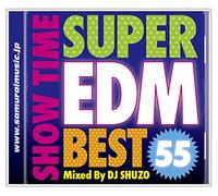 Show Time Super Edm Best 55