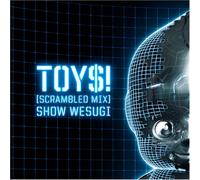 Show Wesugi - Toy [Scrambled Mix] [Import]