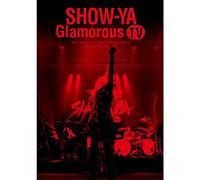 Show-Ya - 30Th Anniversary Live Video [Glamorous Tv] [Edizione: Giappone]