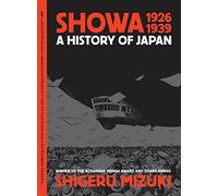 Shigeru Mizuki Showa 1926-1939 (Tascabile)