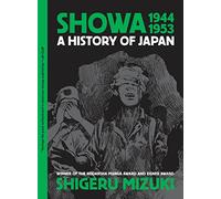 Shigeru Mizuki – Showa 1944-1953 – Una storia del Giappone – Tascabile