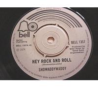 Showaddywaddy - Showaddywaddy Hey Rock And Roll/You Will Lose Your Love Tomorrow 7" Bell BELL1357 EX 1974