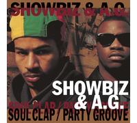 Showbiz & A.G - Soul Clap / Party Groove