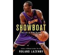 Showboat: The Life of Kobe Bryant