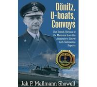 Showell, Jak P Mallmann Doenitz, U-Boats, Convoys (Tascabile)