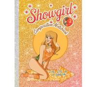 Showgirl Composition Notebook: Swift Inspired Wide Ruled Note pad for School | The Notes of A Showgirl | 120 Pages