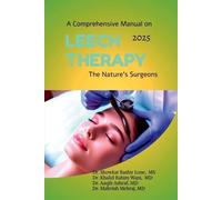Showkat Bashir A Comprehensive Manual on Leech Therapy The Nature's (Tascabile)