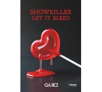 Showkiller Let it Bleed. 2ª Edición: 1