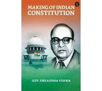 Shraddha Verma Making of The Indian Constitution (Tascabile)