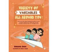 Shradha Shah Variety of Variables all around you (Tascabile)