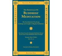 Shramana Zhiyi The Essentials of Buddhist Meditation (Tascabile)