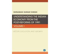 Shrawan Kumar S Understanding the Indian Economy from the Post-Refor (Tascabile)