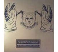 SHREDDED NERVE In The Shadow Os What Never Was (Vinyl LP)