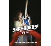 Shredders: The Oral History of Speed Guitar (and More) by Greg Prato