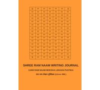 Shree Ram Naam Writing Journal: Embrace the Sacred Art of Likitha Jap