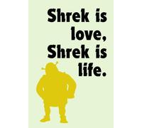 Shrek is love, Shrek is Life: Retro-style notepad that is 6" x 9" with 120 blank lined pages