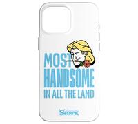 Shrek Most Handsome In All The Land Prince Charming Custodia per iPhone 16 Pro Max