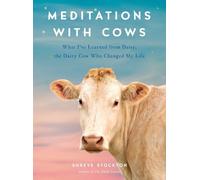 Shreve Stockton Meditations with Cows (Tascabile)