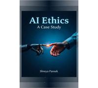 Shreya Pareek AI Ethics (Tascabile)