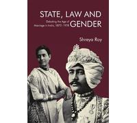 Shreya Roy State, Law and Gender (Copertina rigida)