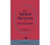 Shri Atmananda Notes on Spiritual Discourses of Shri Atmananda (Tascabile)