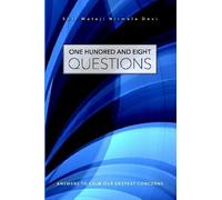 Shri Mataji Nir One Hundred and Eight Questions: Answers to Calm Our (Tascabile)