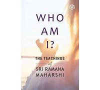Shri Ramana Maharshi Who am I? (Tascabile)