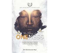 Shri Ramananda Mayi The Way of Oneness (Tascabile) Essential Teachings Trilogy